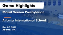 Mount Vernon Presbyterian  vs Atlanta International School Game Highlights - Dec 02, 2016