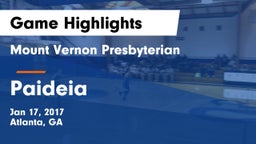 Mount Vernon Presbyterian  vs Paideia Game Highlights - Jan 17, 2017