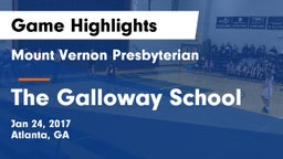 Mount Vernon Presbyterian  vs The Galloway School Game Highlights - Jan 24, 2017