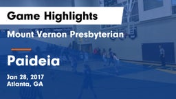 Mount Vernon Presbyterian  vs Paideia Game Highlights - Jan 28, 2017