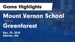 Mount Vernon School vs Greenforest Game Highlights - Dec. 29, 2018