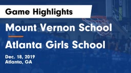 Mount Vernon School vs Atlanta Girls School Game Highlights - Dec. 18, 2019
