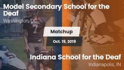 Matchup: Model Secondary vs. Indiana School for the Deaf  2019