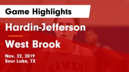 Hardin-Jefferson  vs West Brook  Game Highlights - Nov. 22, 2019