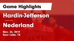 Hardin-Jefferson  vs Nederland  Game Highlights - Nov. 26, 2019