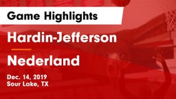 Hardin-Jefferson  vs Nederland  Game Highlights - Dec. 14, 2019