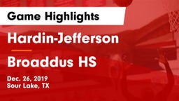 Hardin-Jefferson  vs Broaddus HS Game Highlights - Dec. 26, 2019