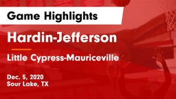 Hardin-Jefferson  vs Little Cypress-Mauriceville  Game Highlights - Dec. 5, 2020