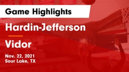 Hardin-Jefferson  vs Vidor  Game Highlights - Nov. 22, 2021