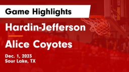 Hardin-Jefferson  vs Alice Coyotes Game Highlights - Dec. 1, 2023