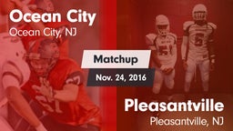Matchup: Ocean City High vs. Pleasantville  2016