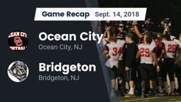 Recap: Ocean City  vs. Bridgeton  2018