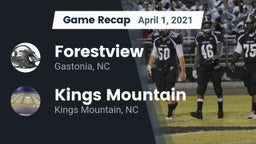 Recap: Forestview  vs. Kings Mountain  2021
