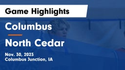 Columbus  vs North Cedar  Game Highlights - Nov. 30, 2023