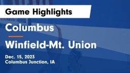 Columbus  vs Winfield-Mt. Union  Game Highlights - Dec. 15, 2023