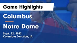 Columbus  vs Notre Dame  Game Highlights - Sept. 22, 2022