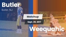 Matchup: Butler  vs. Weequahic  2017