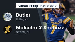 Recap: Butler  vs. Malcolm X Shabazz   2019