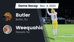 Recap: Butler  vs. Weequahic  2022