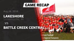 Recap: Lakeshore  vs. Battle Creek Central 2016