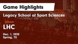 Legacy School of Sport Sciences vs LHC Game Highlights - Dec. 1, 2020