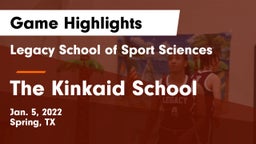 Legacy School of Sport Sciences vs The Kinkaid School Game Highlights - Jan. 5, 2022