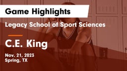 Legacy School of Sport Sciences vs C.E. King  Game Highlights - Nov. 21, 2023