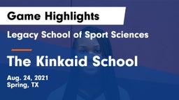 Legacy School of Sport Sciences vs The Kinkaid School Game Highlights - Aug. 24, 2021