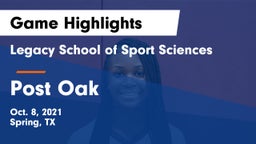 Legacy School of Sport Sciences vs Post Oak  Game Highlights - Oct. 8, 2021