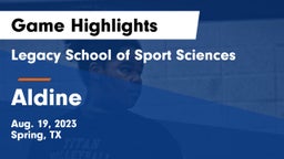 Legacy School of Sport Sciences vs Aldine  Game Highlights - Aug. 19, 2023