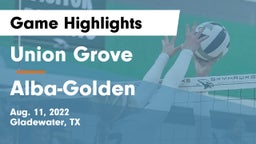 Union Grove  vs Alba-Golden  Game Highlights - Aug. 11, 2022