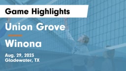 Union Grove  vs Winona  Game Highlights - Aug. 29, 2023