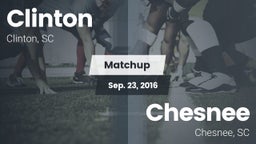 Matchup: Clinton  vs. Chesnee  2016