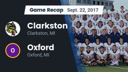 Recap: Clarkston  vs. Oxford  2017
