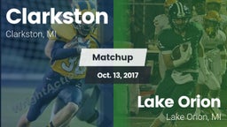 Matchup: Clarkston High vs. Lake Orion  2017