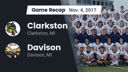 Recap: Clarkston  vs. Davison  2017