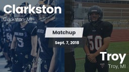 Matchup: Clarkston High vs. Troy  2018