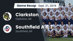 Recap: Clarkston  vs. Southfield A & T 2018