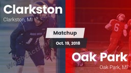Matchup: Clarkston High vs. Oak Park  2018