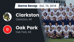 Recap: Clarkston  vs. Oak Park  2018