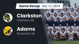 Recap: Clarkston  vs. Adams  2019