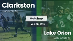 Matchup: Clarkston High vs. Lake Orion  2019