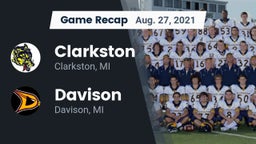 Recap: Clarkston  vs. Davison  2021