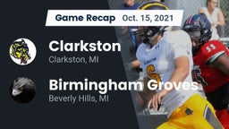 Recap: Clarkston  vs. Birmingham Groves  2021