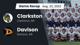 Recap: Clarkston  vs. Davison  2022