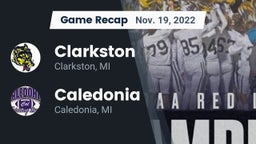 Recap: Clarkston  vs. Caledonia  2022