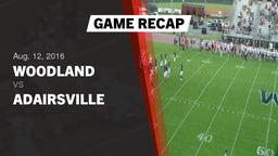 Recap: Woodland  vs. Adairsville  2016