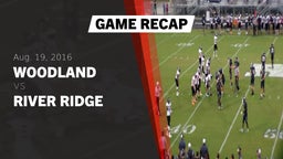 Recap: Woodland  vs. River Ridge  2016