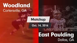 Matchup: Woodland  vs. East Paulding  2016