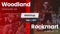 Matchup: Woodland  vs. Rockmart  2017